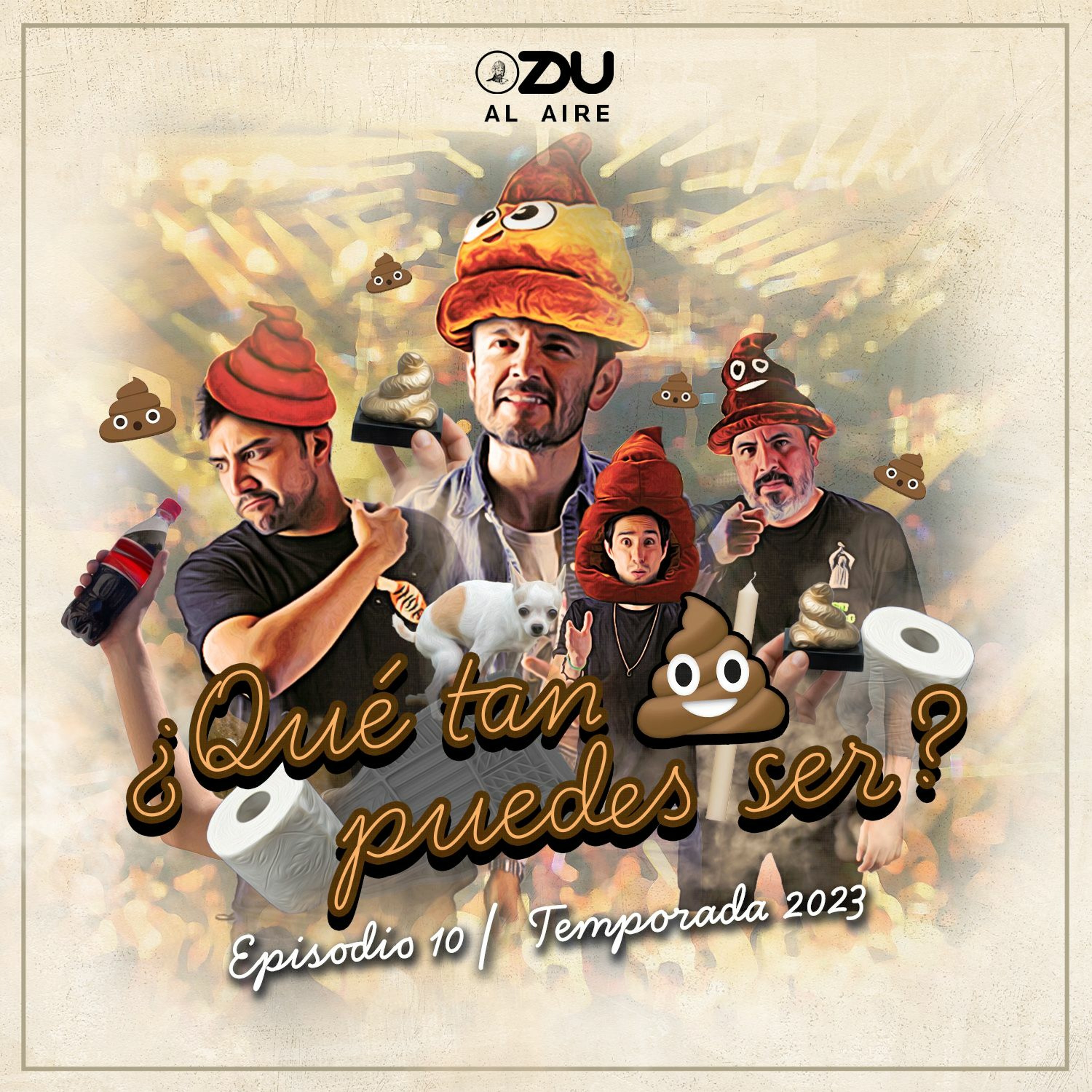 ZDU Al Aire 2023 10: ¿Qué tan mi3rd4 puedes ser?