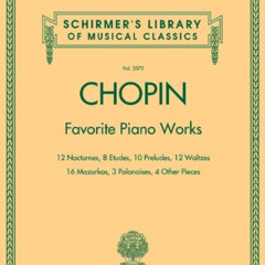 [Free] EPUB 📩 Favorite Piano Works: Schirmer Library of Classics Volume 2072 (Schirm