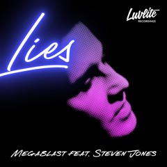 Lies feat. Steven Jones (Extended)