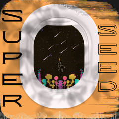 super seed (v1)