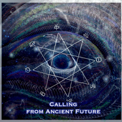 Calling from Ancient Future-Teaser