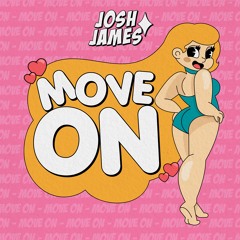 JOSH JAMES - Move On