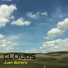 CLOUDS Melodic Set By Juan Botero