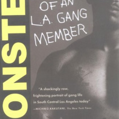 [READ] EPUB 🗂️ Monster: The Autobiography of an L.A. Gang Member by  Sanyika Shakur