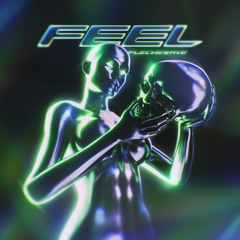 Flechewave - feel (GO SPOTIFY)