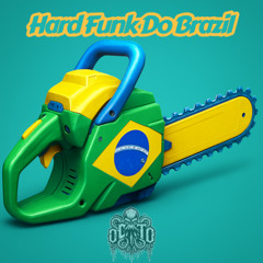 Hard Funk Do Brazil - OCTO
