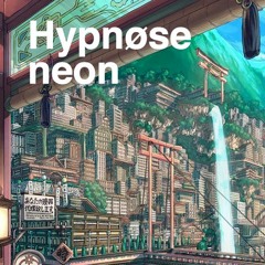 Hypnøse | Neon