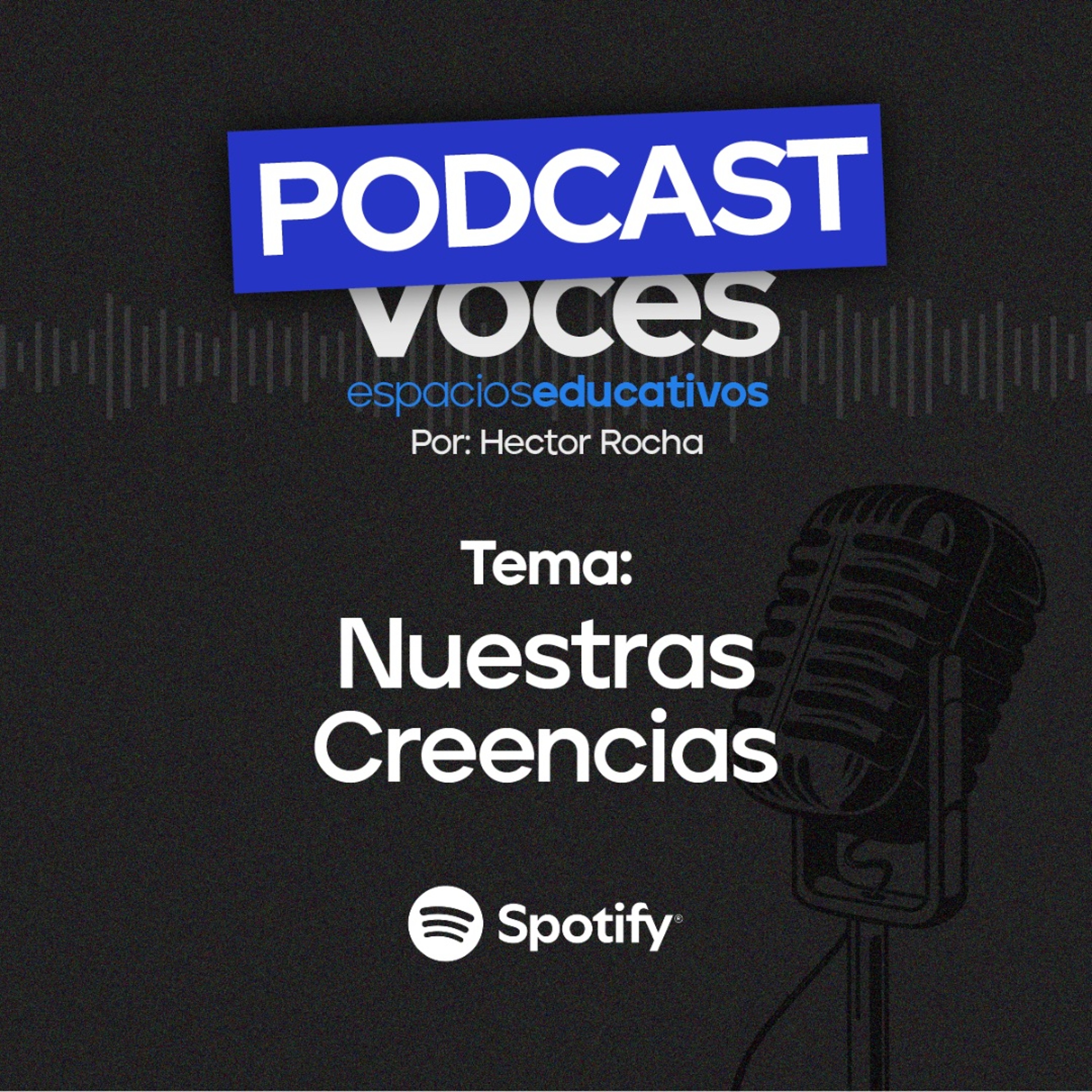 Nuestras Creencias episode artwork