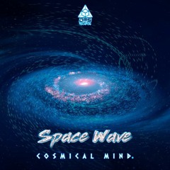 Cosmical Mind - Space Wave @Dimension Records
