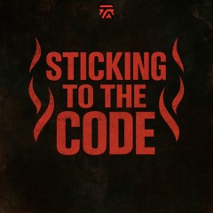 STICKING TO THE CODE .mp3