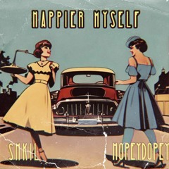 happier myself (ft. SHKIL) (prod. me)