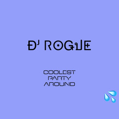 DJ Rogue - Coolest Party Around - Clip