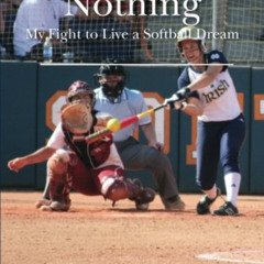 DOWNLOAD KINDLE 💖 Impossible is Nothing: My Fight to Live a Softball Dream by  Beth