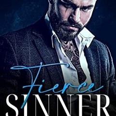 [Free] EBOOK 📦 Fierce Sinner: A Russian Mafia Romance (Ivanov Bratva Book 2) by  Lis