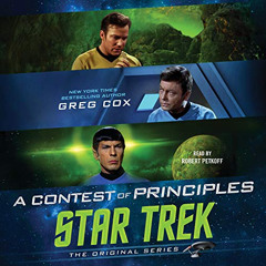 ACCESS PDF ✔️ A Contest of Principles: Star Trek: The Original Series by  Greg Cox,Ro