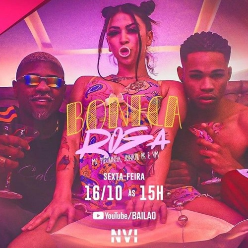 MC Pipokinha, Junior PK e VM - Boneca Rosa (VideoC