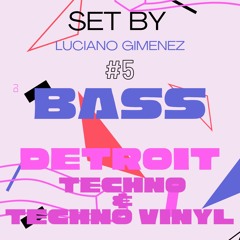 SET BY LUCIANO GIMENEZ #5 Techno vinyl & Detroit