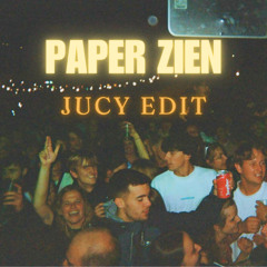 Paper Zien (JUCY EDIT)