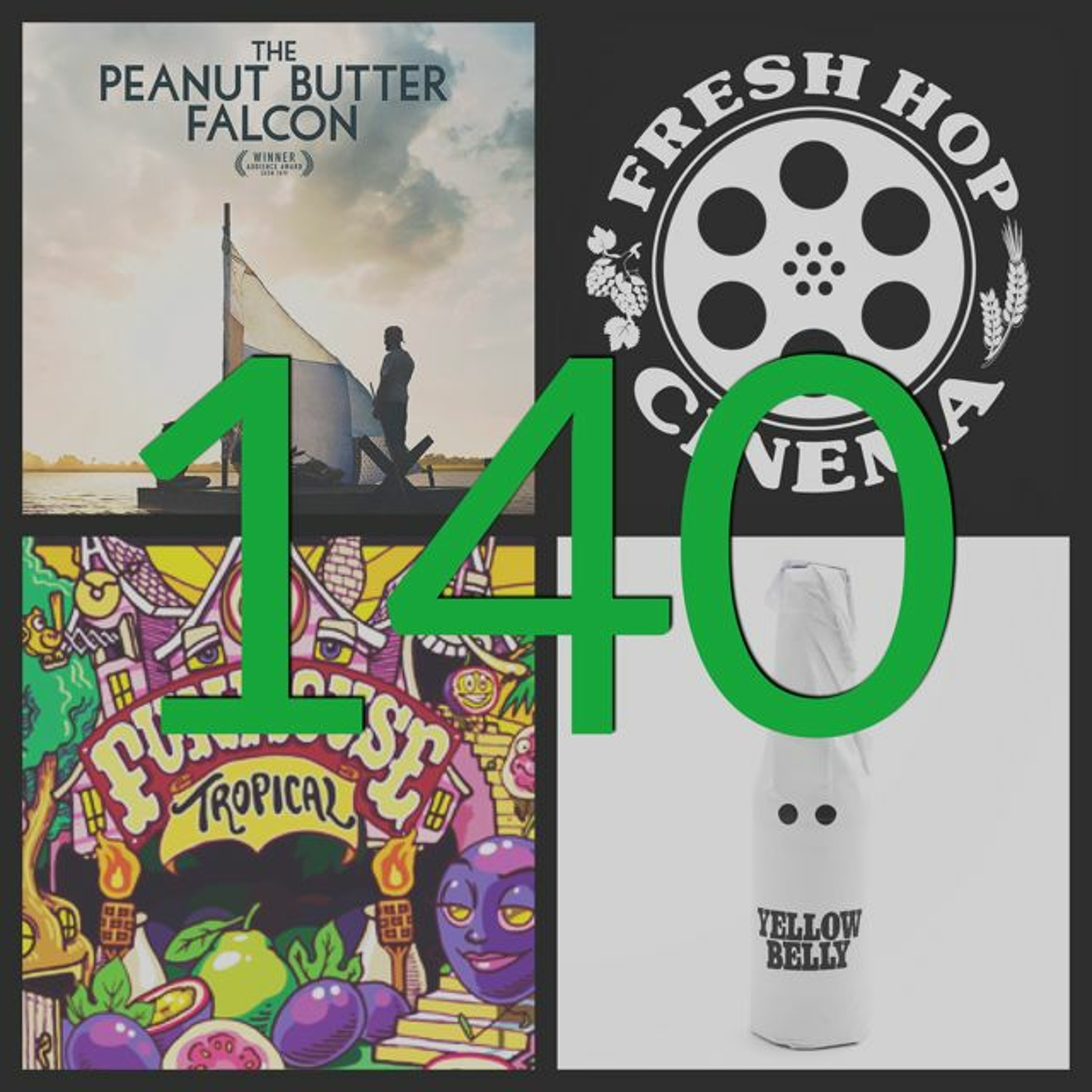 140. "The Peanut Butter Falcon" // Sudwerk (Davis, CA) // Buxton/Omnipollo (Sweden/England) episode artwork