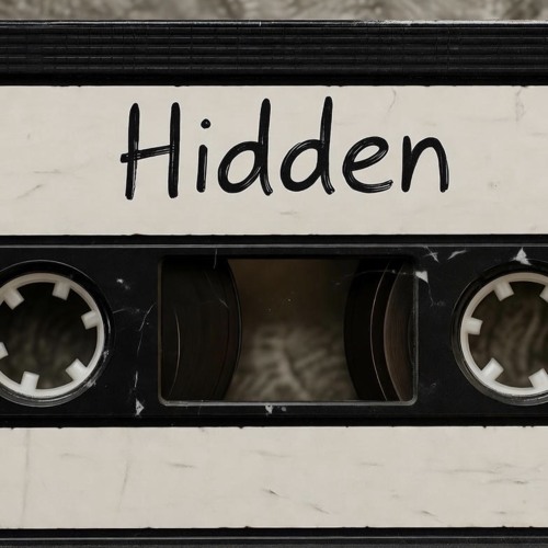 Hidden