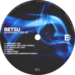 Premiere : Betsu - Vibrations (BUTA011)