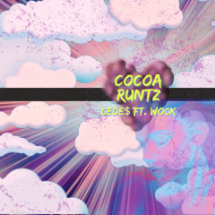Cocoa Runtz ft. Wock