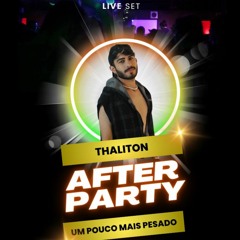 AFTER PARTY - THALITON