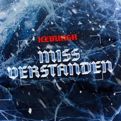 IceBurgh - Missverstanden