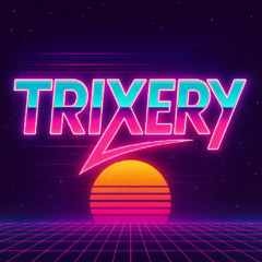 Trixery