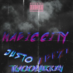 Justo x Ebk Zi x Twoo Lurkin - Magic city Frestyle