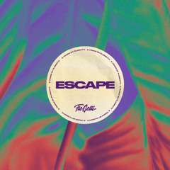 ESCAPE