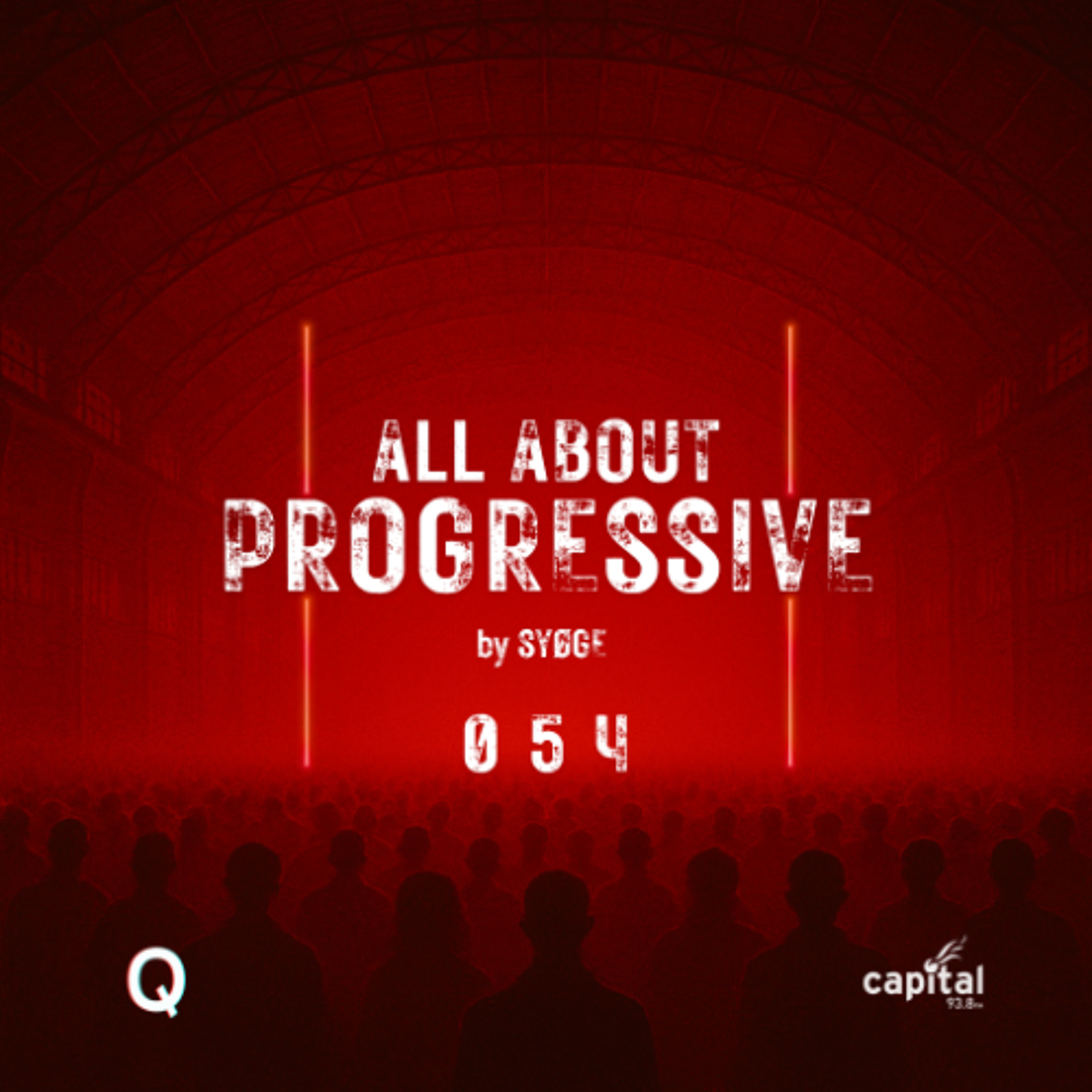 All About Progressive 054 @Capital Radio