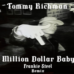 Tommy Richman- Million Dollar Baby (Frankie Steel Remix)