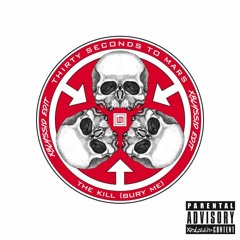 Thirty Seconds to Mars - The Kill (XbLyssid Edit)