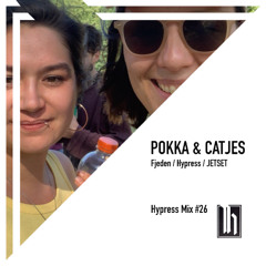 #26 - POKKA & CATJES - Hypress Friends Mix