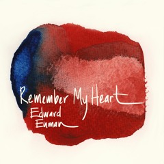 Remember My Heart