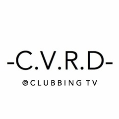 CVRD DJ SET @ ClubbingTV