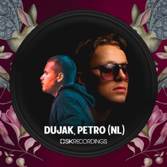 SK Recordings Mix 03 / Dujak & Petro (NL)