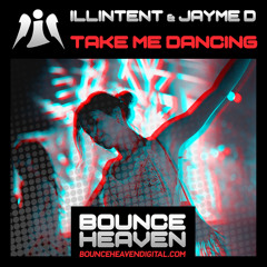 Take Me Dancing (BOUNCE HEAVEN DIGITAL)