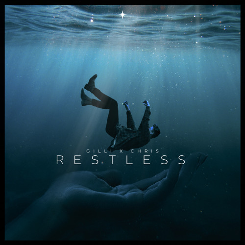 Restless - Gilli X Chris
