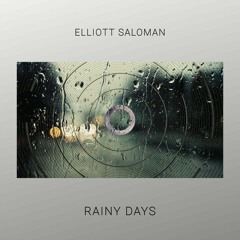 Rainy Days (FREE DL click 'buy')