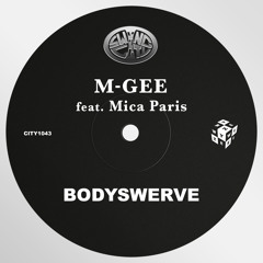 Bodyswerve (Club Mix) [feat. Mica Paris]