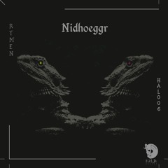 [HAL006]Rymen - Nidhoeggr (Original Mix)