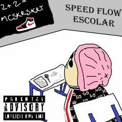 Speed Flow Escolar