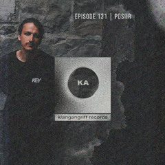 POSIIR - Klangangriff Podcast #131