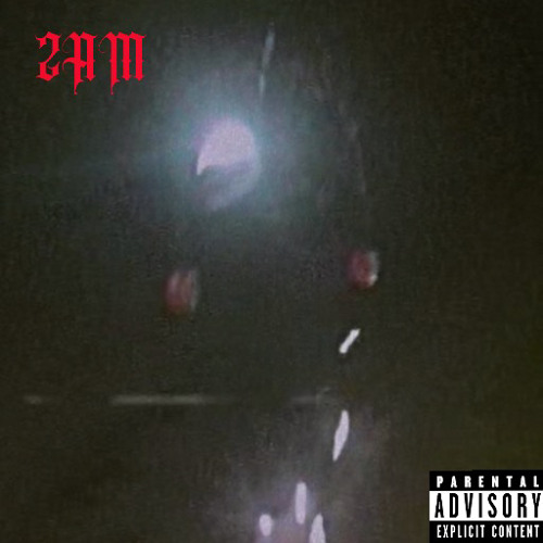 2AM (prod.vanquish)