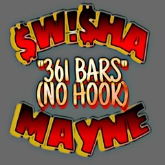 $W!SHA MAYNE - 361BARS (No Hook)