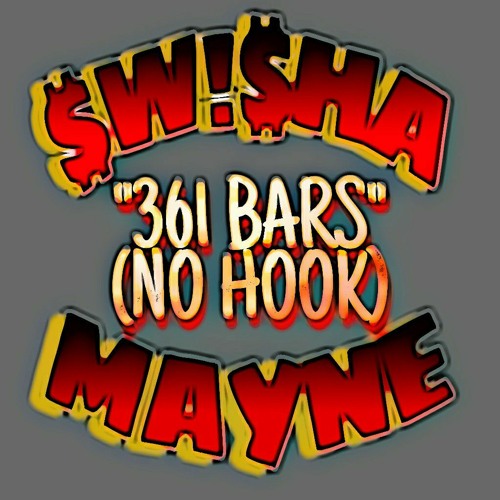 $W!SHA MAYNE - 361BARS (No Hook)