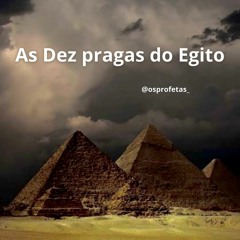 As Dez pragas do Egito