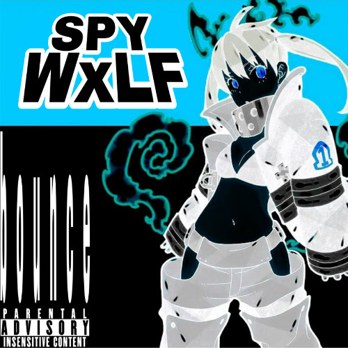 SpyWxLF - Bounce (FireForce Freestyle)